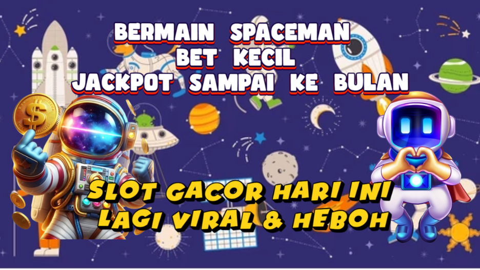 spaceman-slot-on…n-dan-keuntungan
